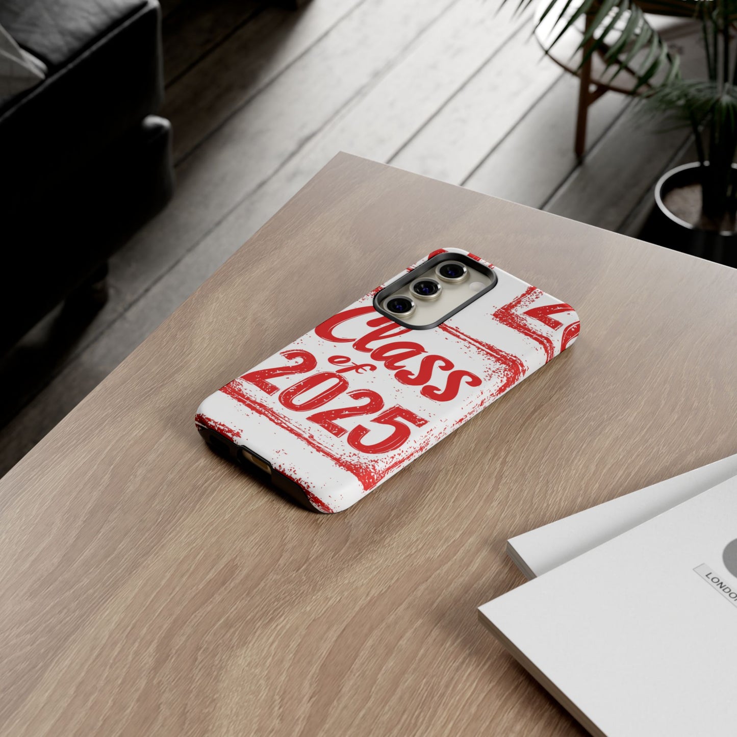 Class of 2025 - Tough Phone Cases