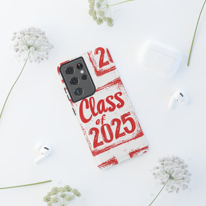 Class of 2025 - Tough Phone Cases