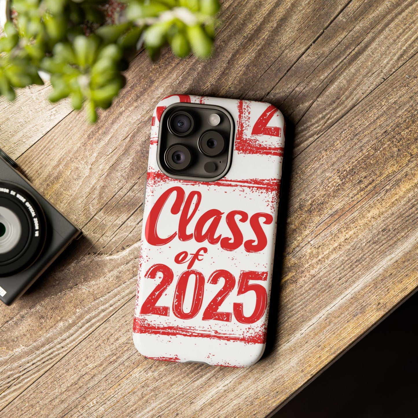Class of 2025 - Tough Phone Cases