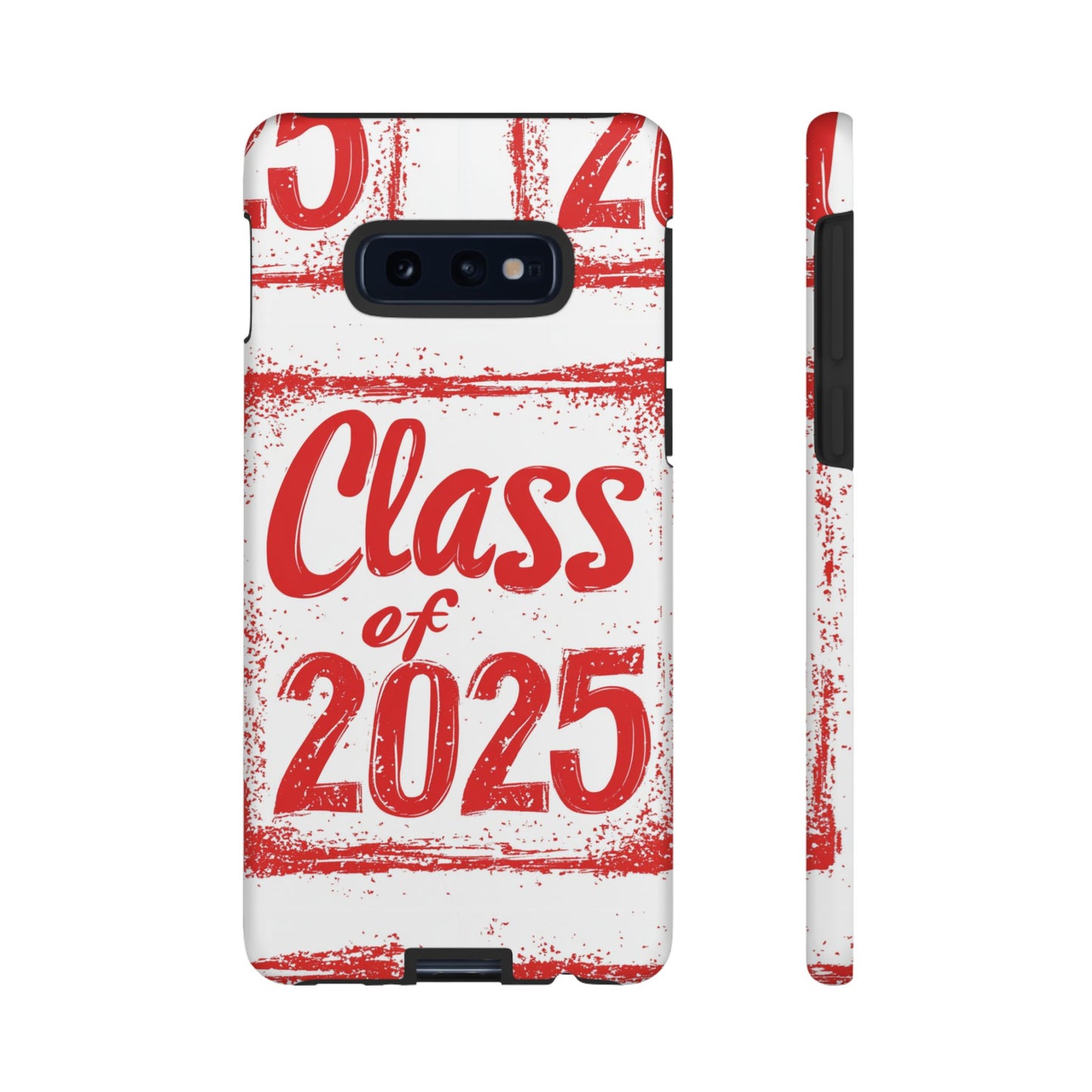 Class of 2025 - Tough Phone Cases