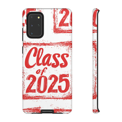 Class of 2025 - Tough Phone Cases