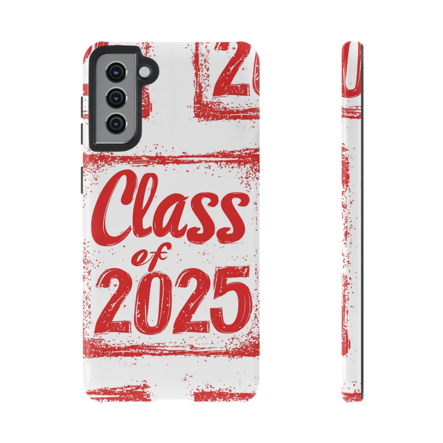 Class of 2025 - Tough Phone Cases