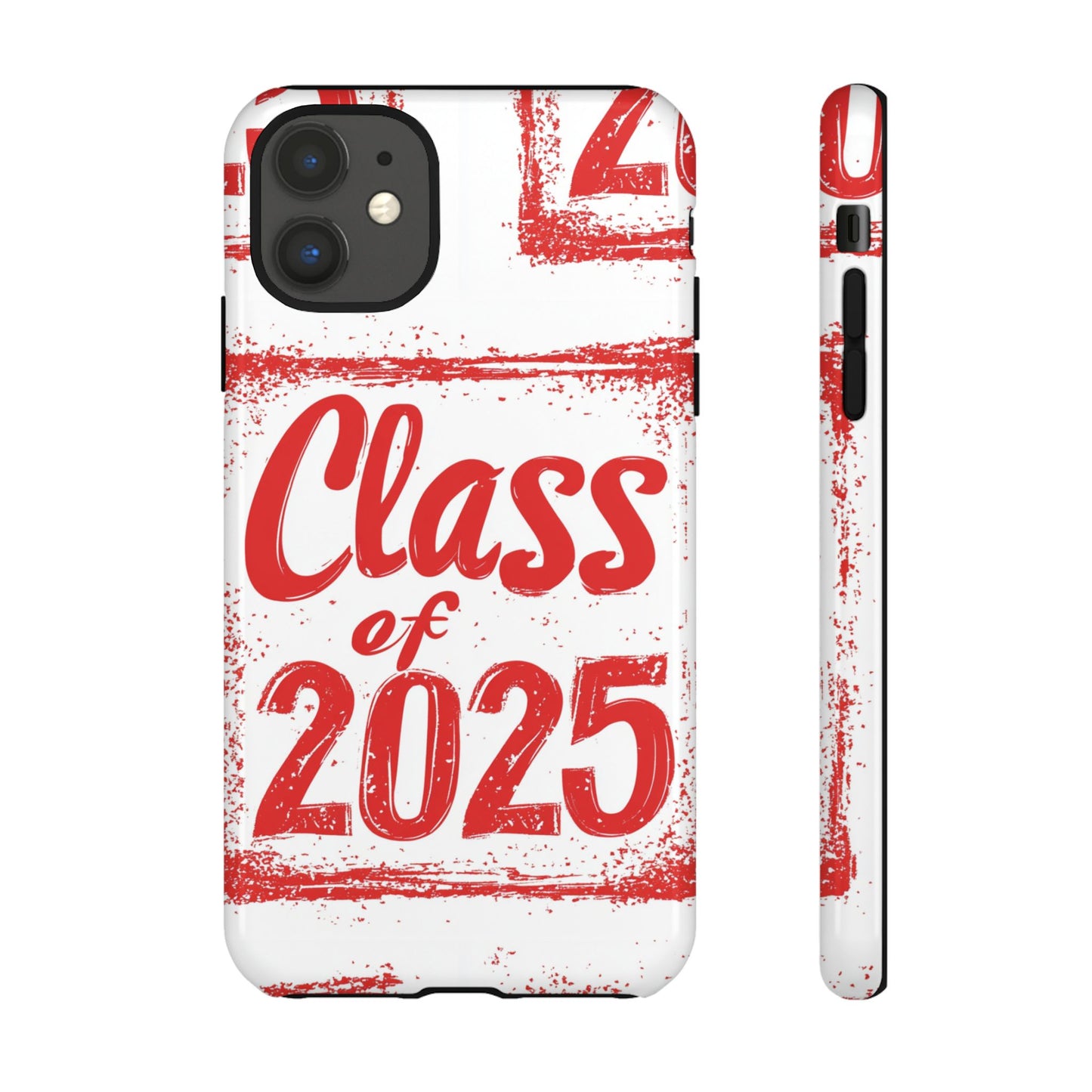 Class of 2025 - Tough Phone Cases