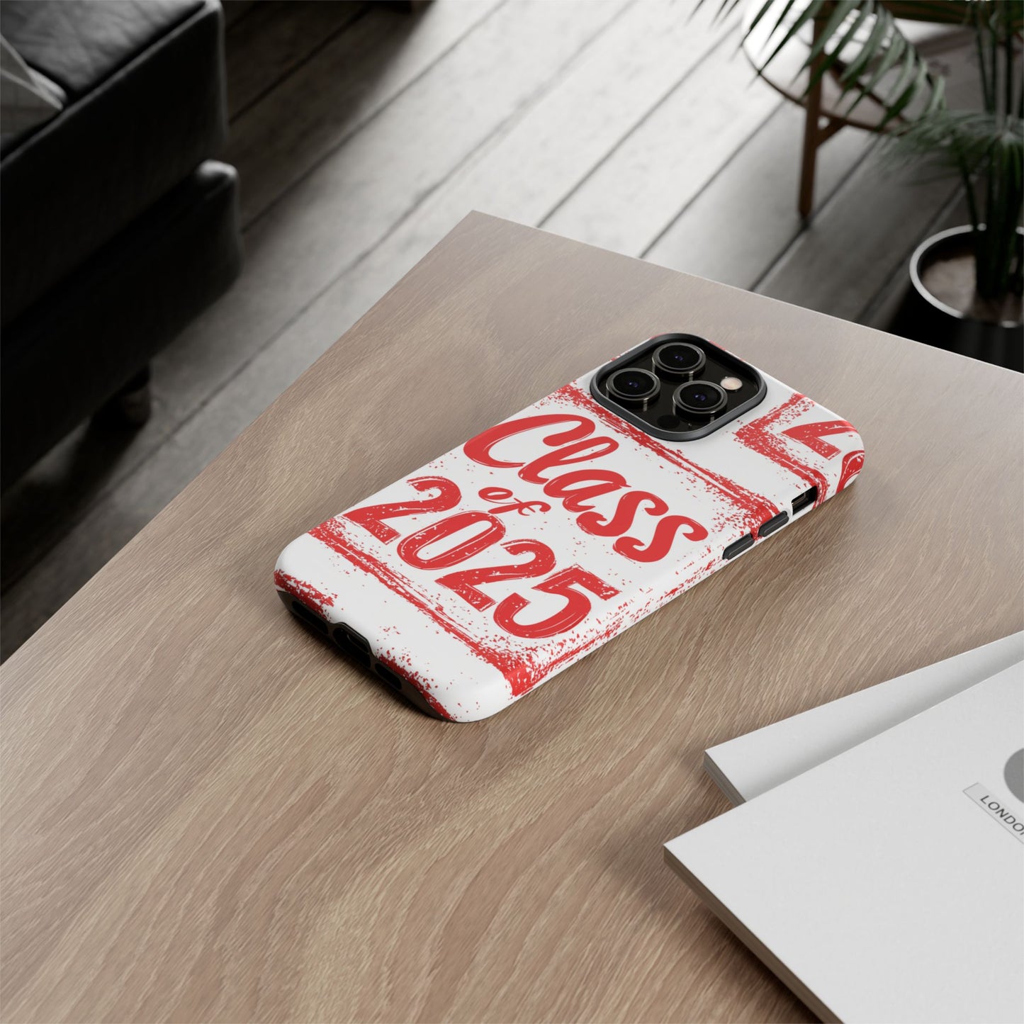 Class of 2025 - Tough Phone Cases