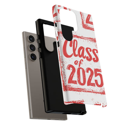 Class of 2025 - Tough Phone Cases