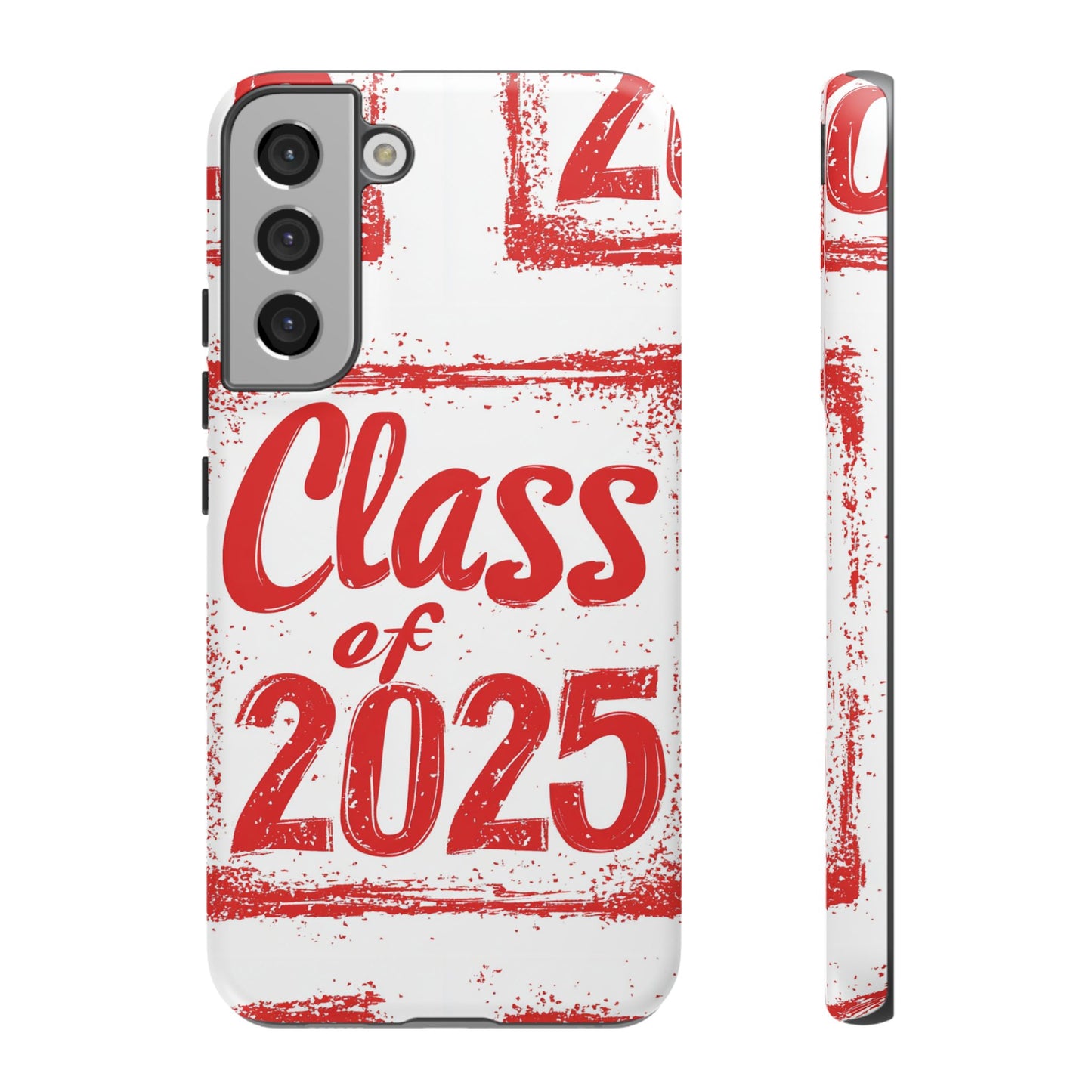 Class of 2025 - Tough Phone Cases