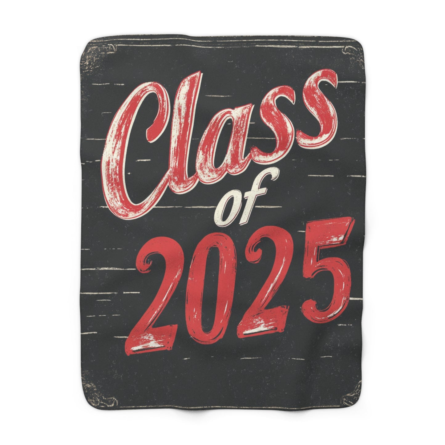 Class of 2025 - Cozy Class of 2025 Sherpa Fleece Blanket - Perfect Graduation Gift