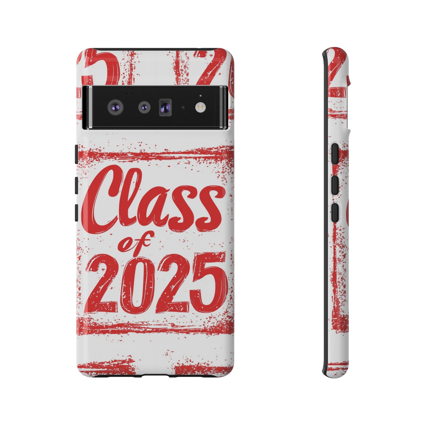 Class of 2025 - Tough Phone Cases