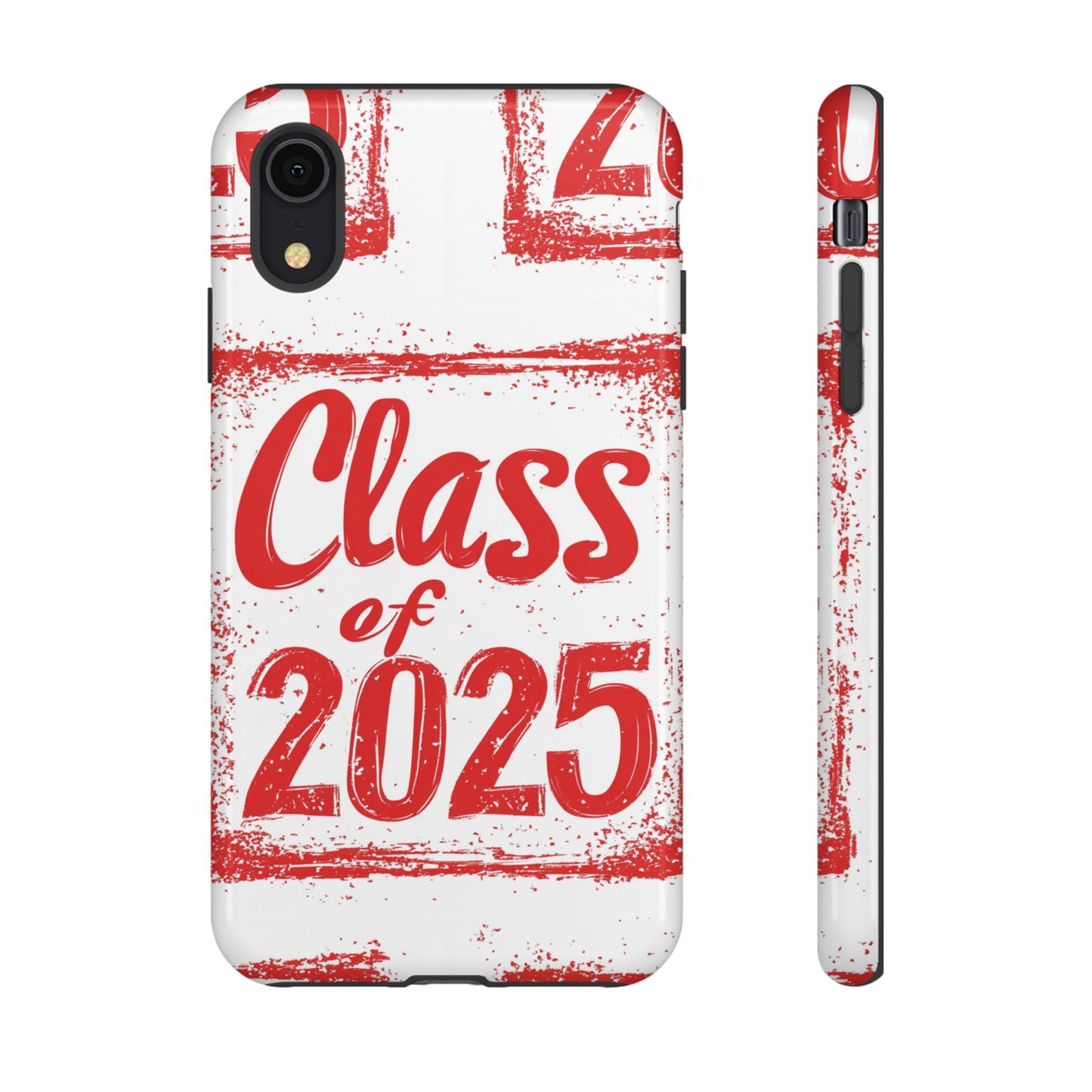 Class of 2025 - Tough Phone Cases