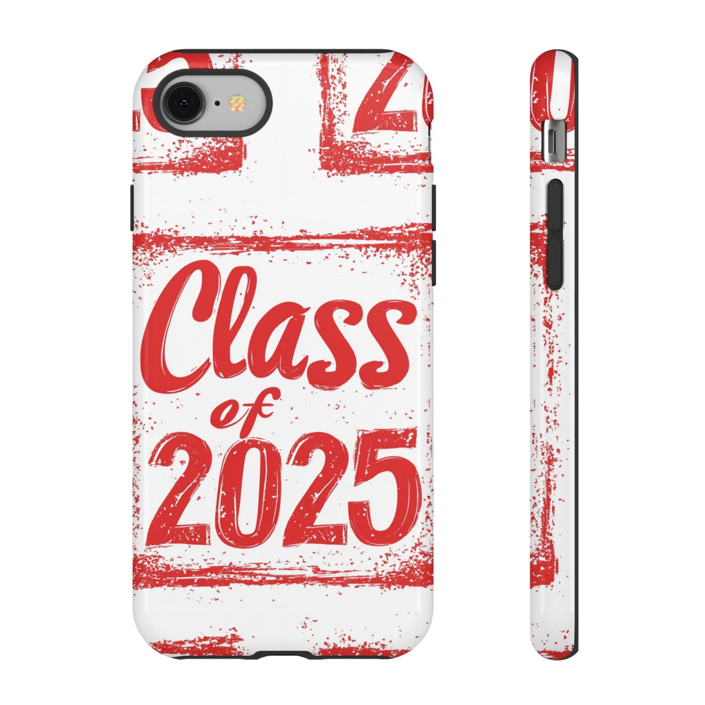 Class of 2025 - Tough Phone Cases