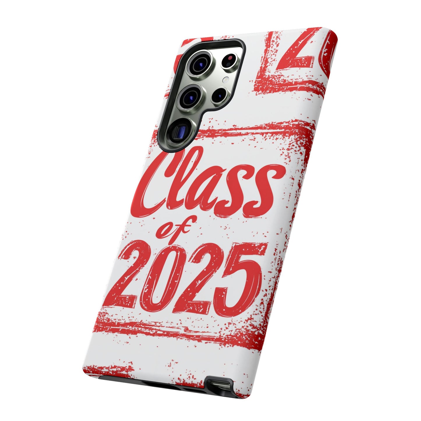 Class of 2025 - Tough Phone Cases
