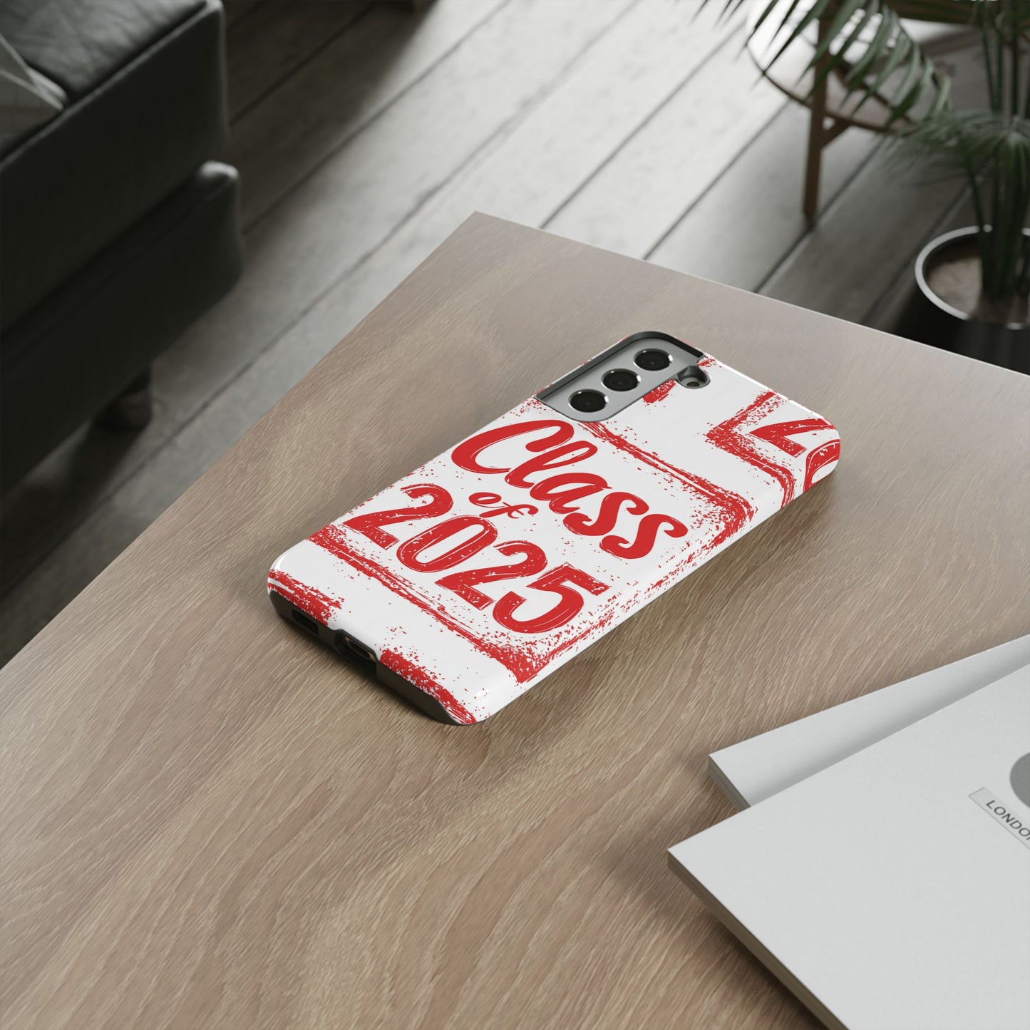 Class of 2025 - Tough Phone Cases