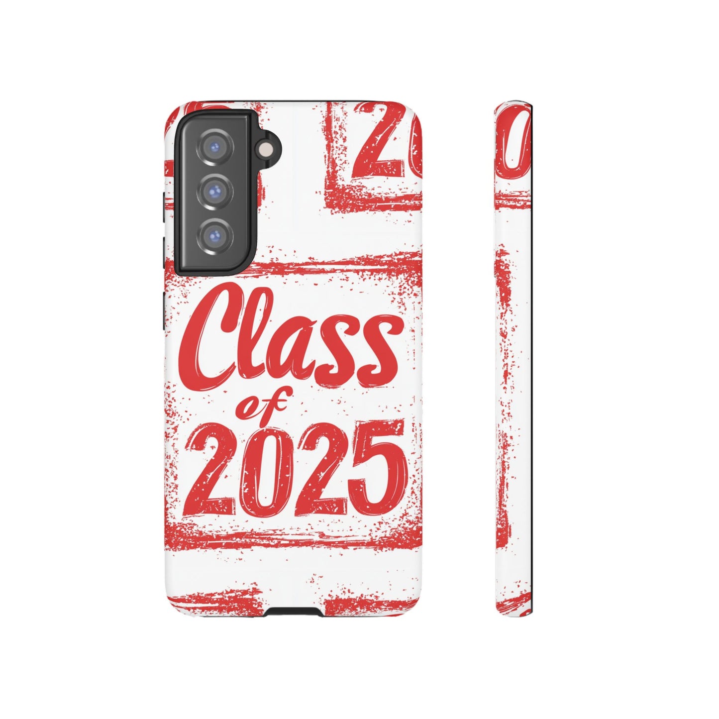 Class of 2025 - Tough Phone Cases