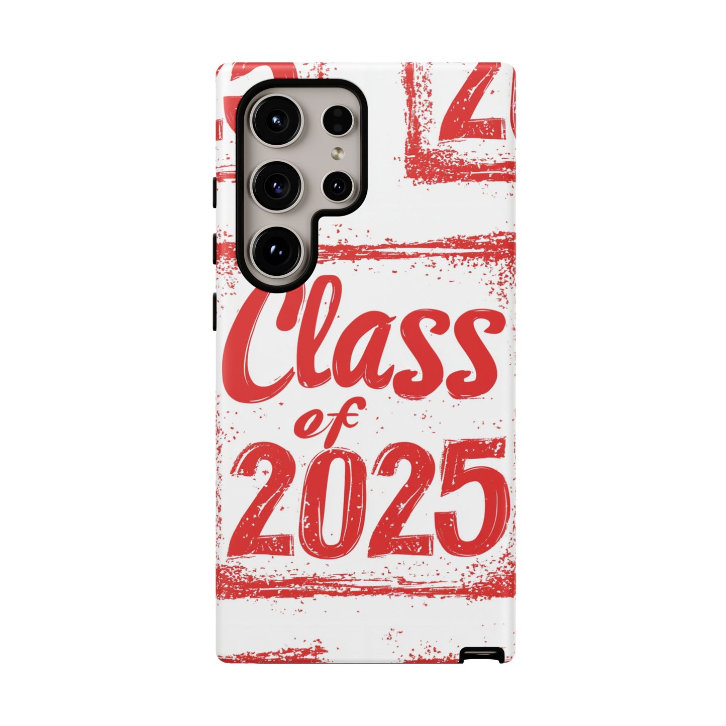Class of 2025 - Tough Phone Cases