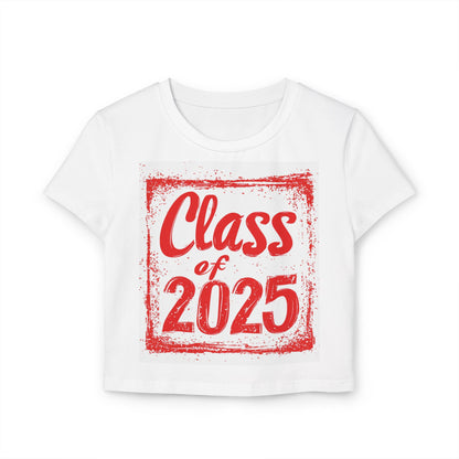 Class of 2025 - Women's Baby Tee