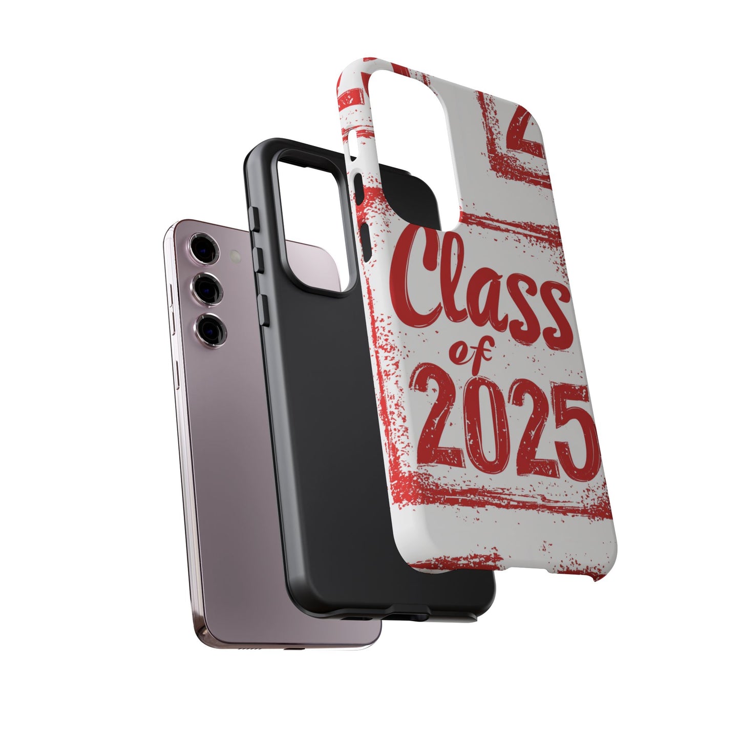 Class of 2025 - Tough Phone Cases