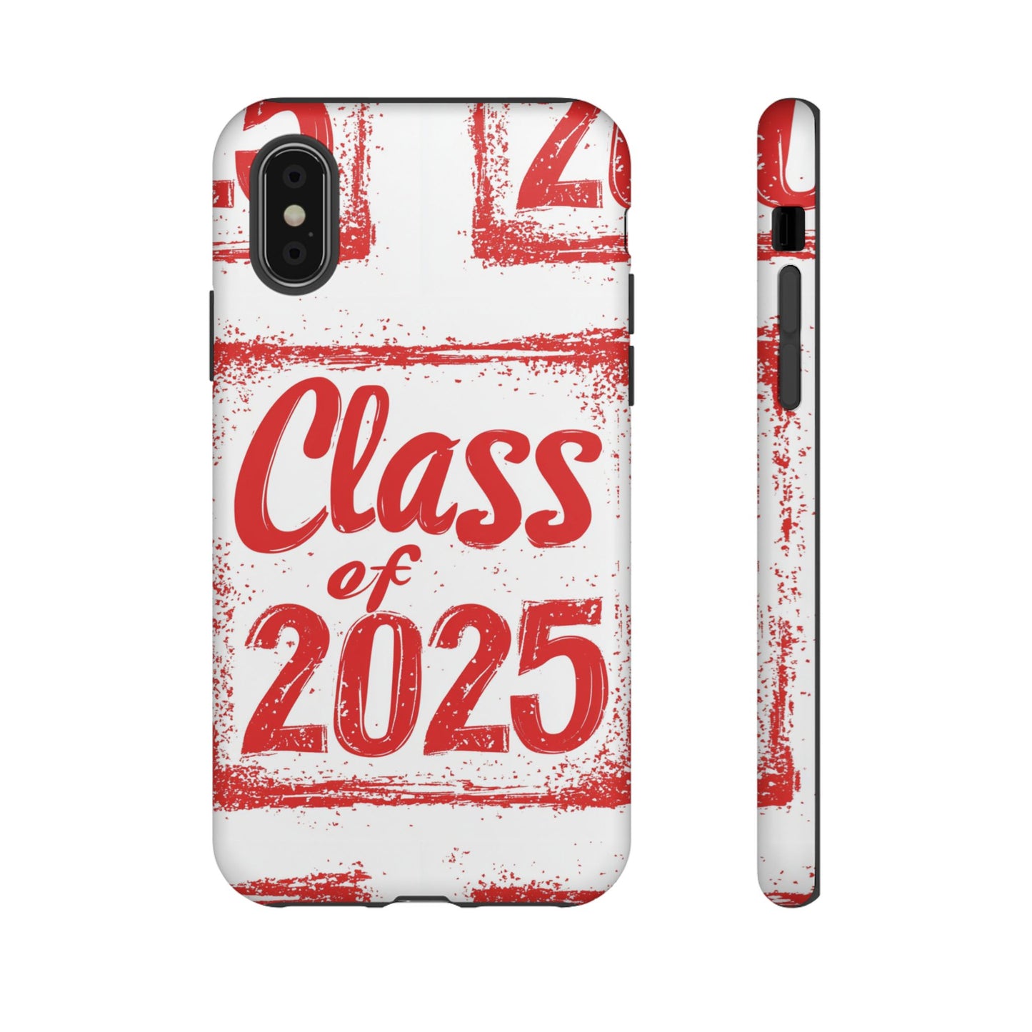 Class of 2025 - Tough Phone Cases