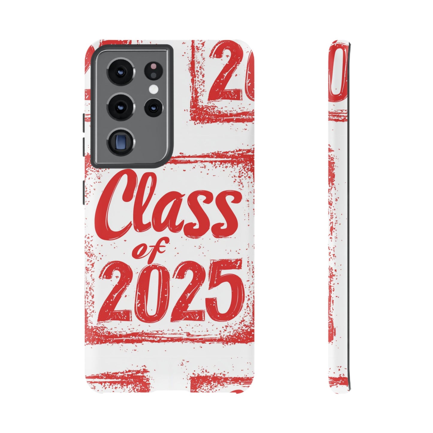 Class of 2025 - Tough Phone Cases