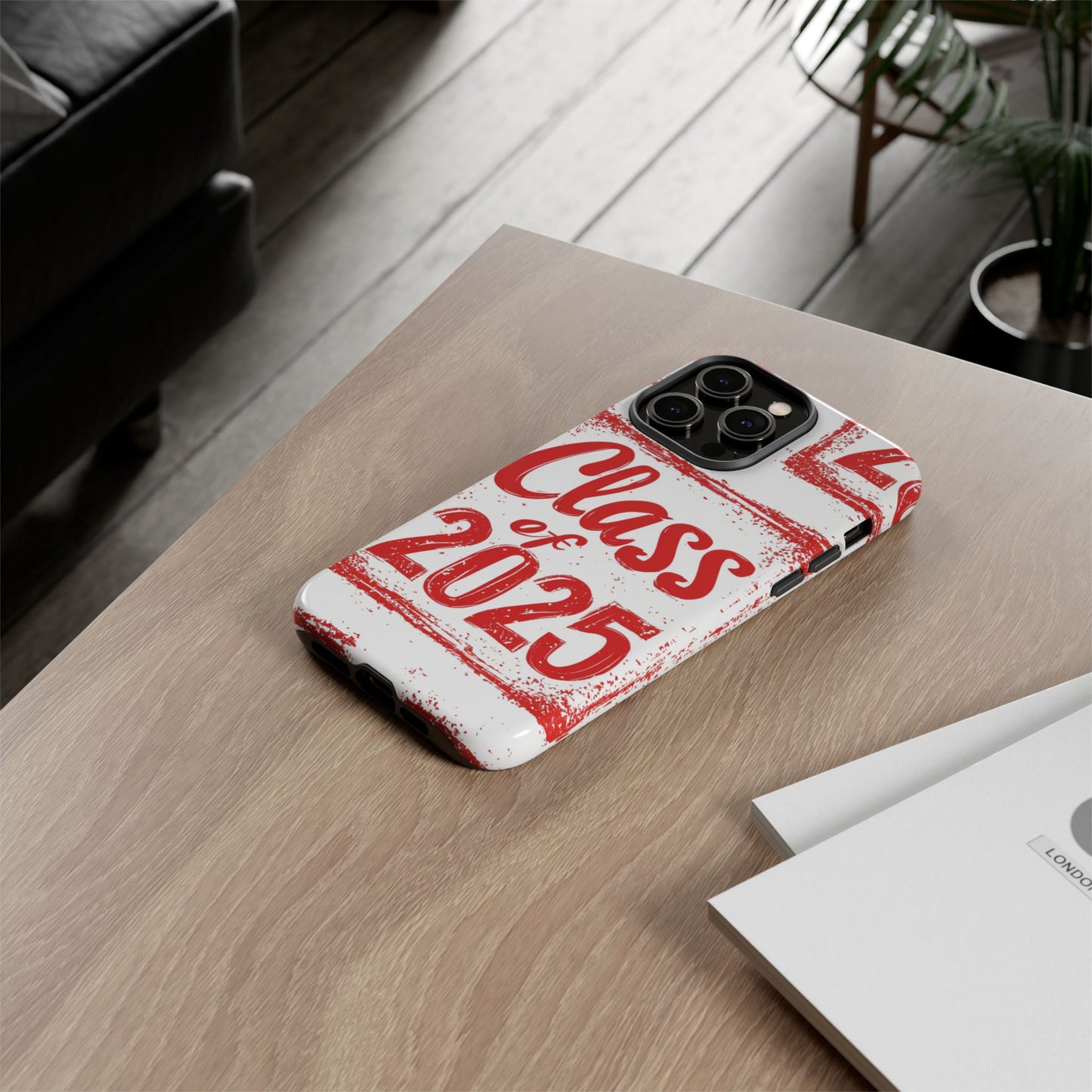 Class of 2025 - Tough Phone Cases