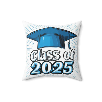 Graduation Pillow - Class of 2025 Decor, College Graduation Gift, Home Accent, Comfy Throw Pillow, Student Gift