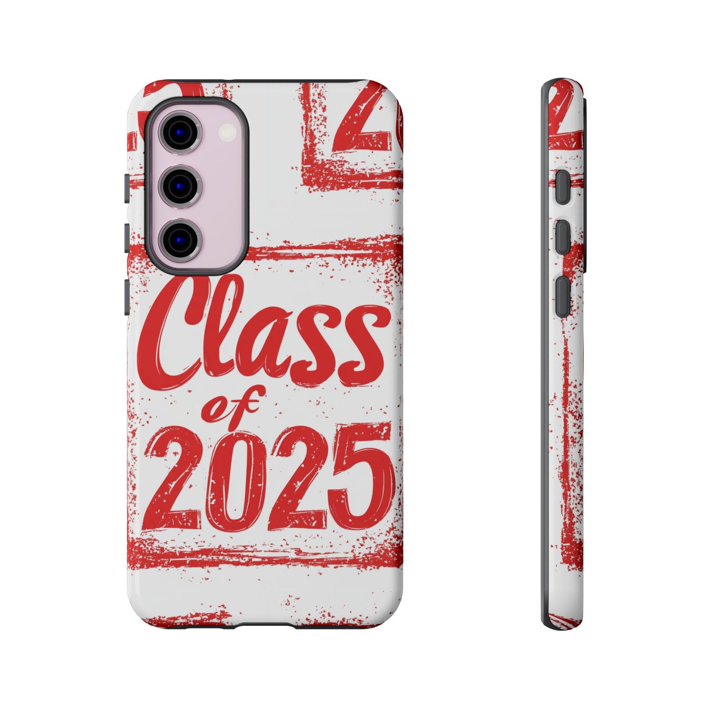 Class of 2025 - Tough Phone Cases