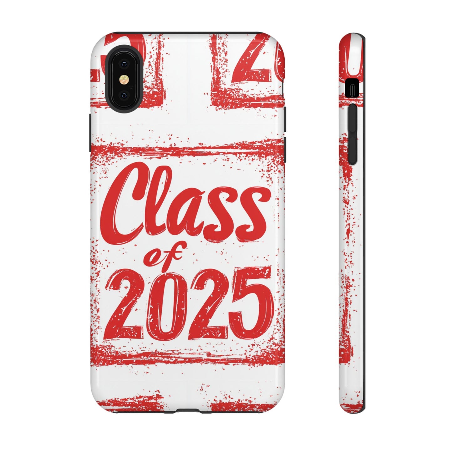 Class of 2025 - Tough Phone Cases