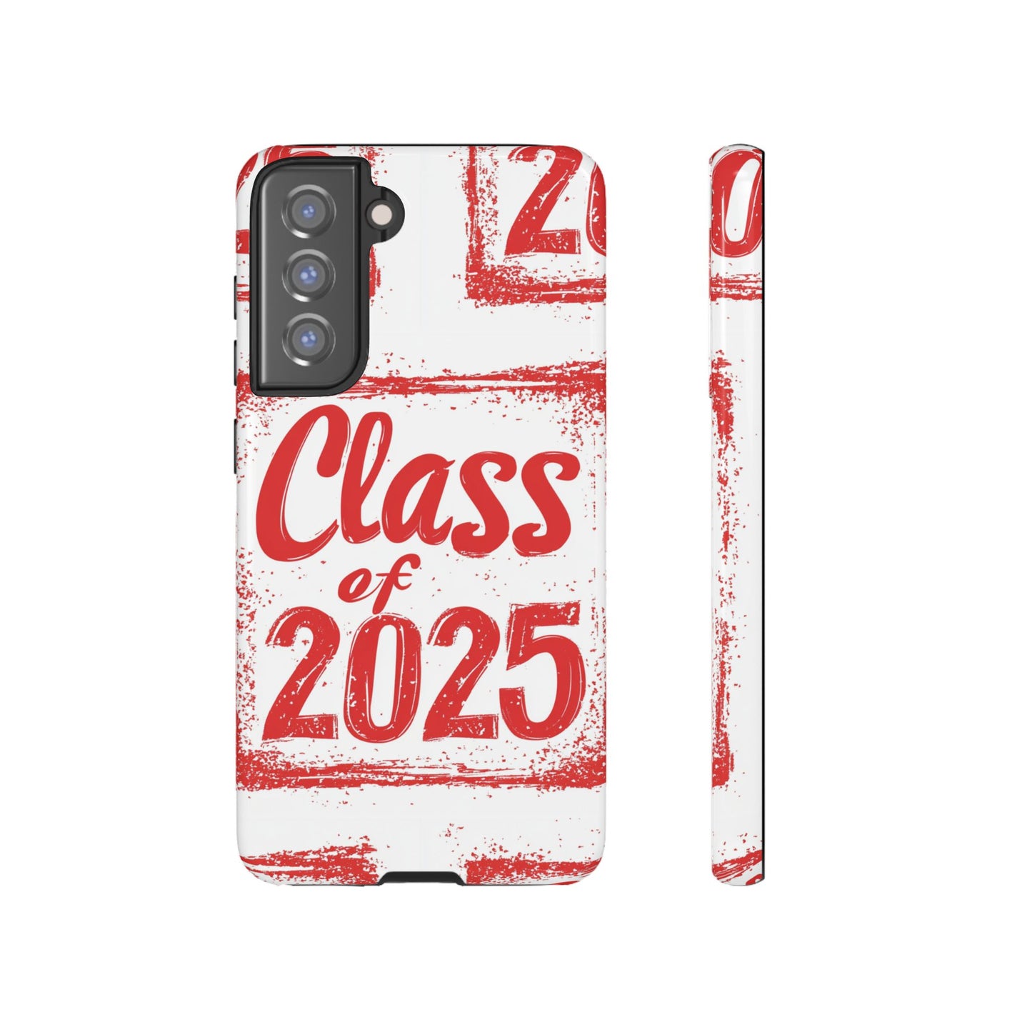 Class of 2025 - Tough Phone Cases