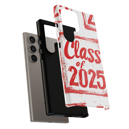 Class of 2025 - Tough Phone Cases